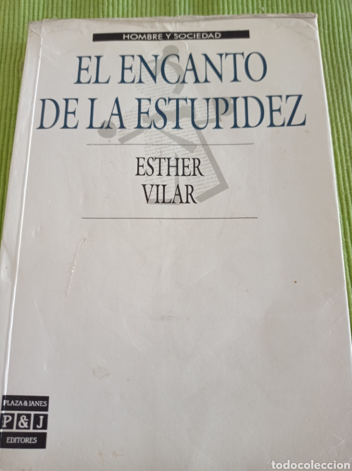 Libros de segunda mano: El encanto de la estupidez Esther Vilar - Foto 1