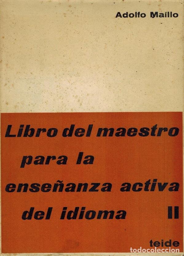 Libros de segunda mano: LIBRO DEL MAESTRO PARA LA ENSE&Ntilde;ANZA ACTIVA DEL IDIOMA (TOMO II) - Foto 1