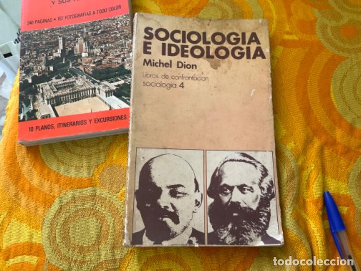 Libros de segunda mano: SOCIOLOGIA E IDEOLOGIA. - DION, Michel. - Foto 1