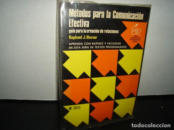 Libros de segunda mano: 7- M&Eacute;TODOS PARA LA COMUNICACI&Oacute;N EFECTIVA - RAPHAEL J. BECVAR - Foto 1