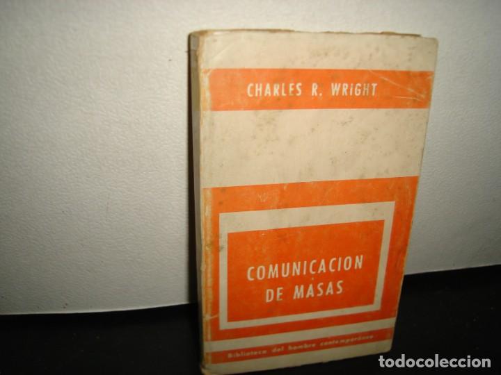 Libros de segunda mano: 16- COMUNICACI&Oacute;N DE MASAS - CHARLES R. WRIGHT - Foto 1