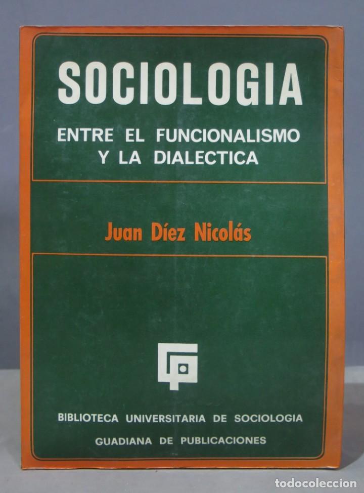 Libros de segunda mano: SOCIOLOG&Iacute;A. D&Iacute;EZ NICOL&Aacute;S - Foto 1