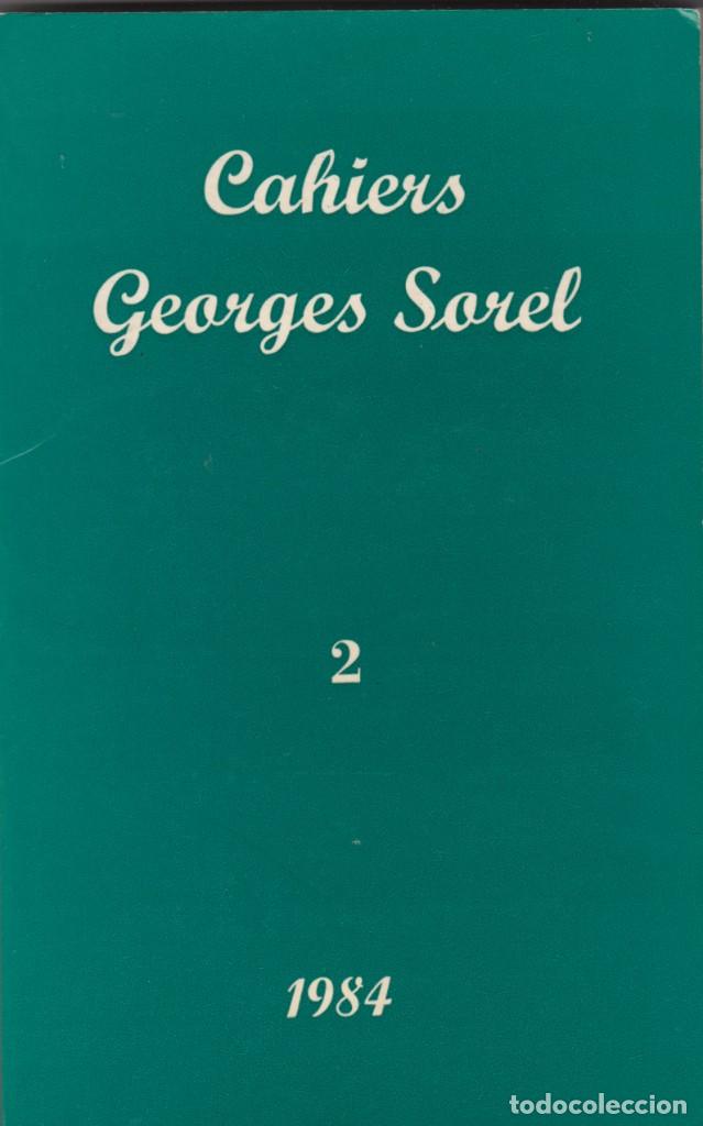 Libros de segunda mano: CAHIERS GEORGES SOREL 2 1984 -ABZ - Foto 1