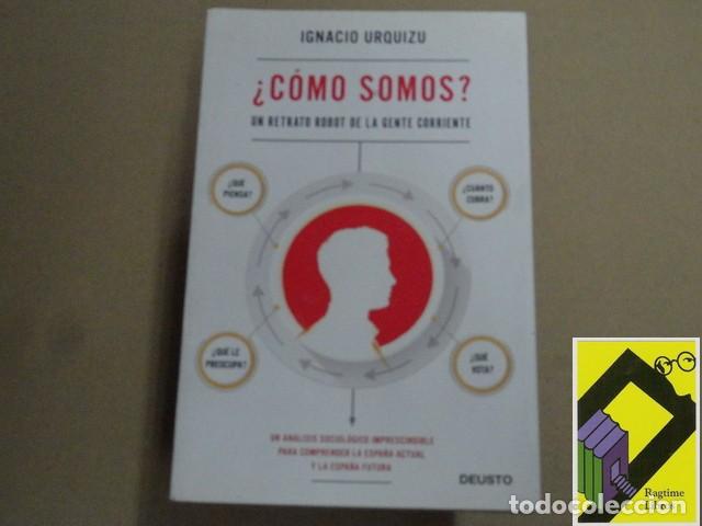 Libros de segunda mano: URQUIZU, Ignacio: &iquest;C&oacute;mo somos? Un retrato robot de la gente corriente - Foto 1