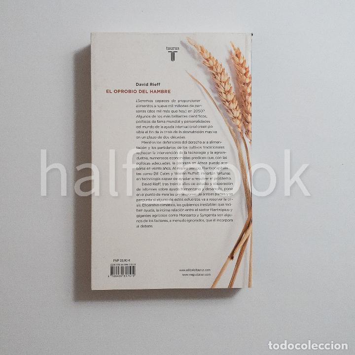 Libros de segunda mano: El Oprobio del Hambre David Rieff Taurus - Foto 2