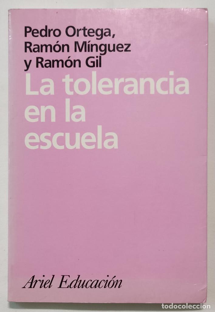 Libros de segunda mano: LA TOLERANCIA EN LA ESCUELA. - Foto 1