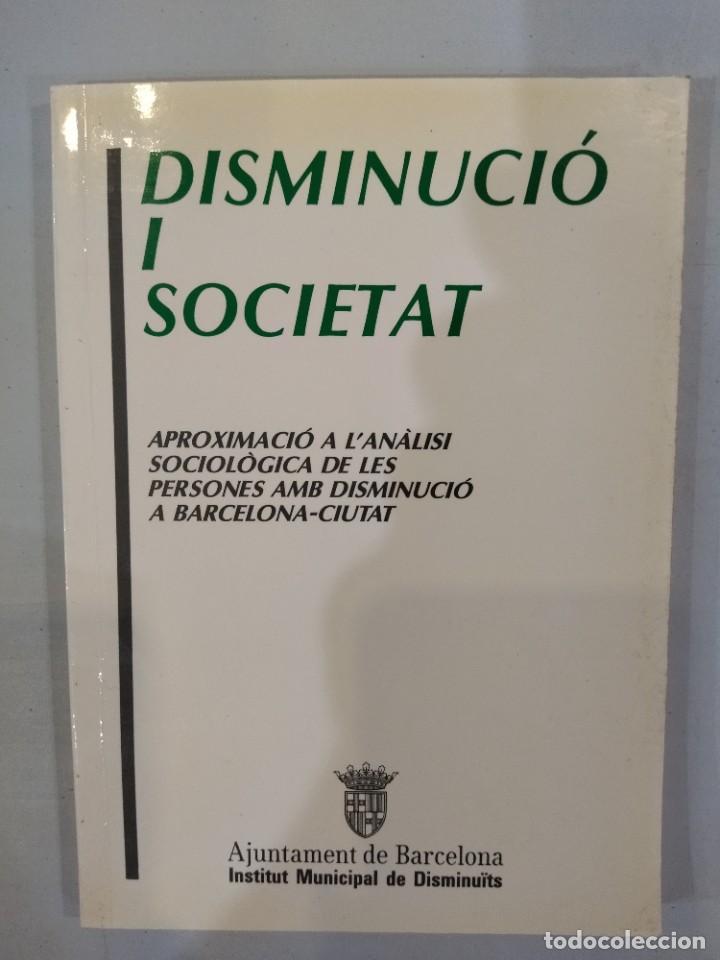 Libros de segunda mano: Disminuci&oacute; i societat - Foto 1