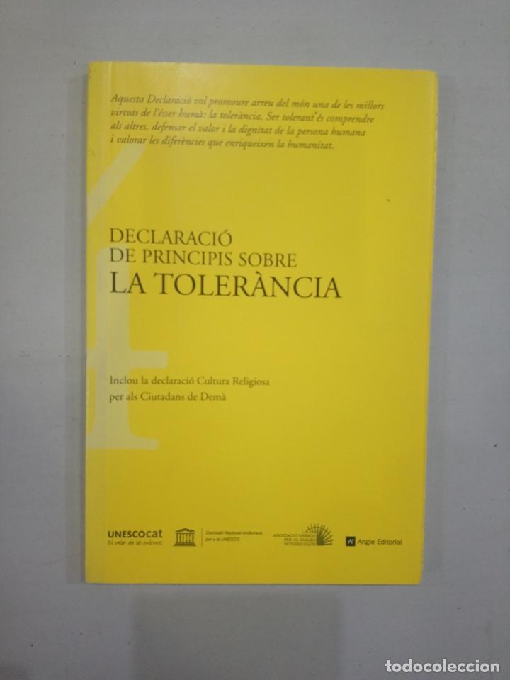 Libros de segunda mano: V.A. - Declaraci&oacute; de principis sobre la toler&agrave;ncia (Manual) - Foto 1