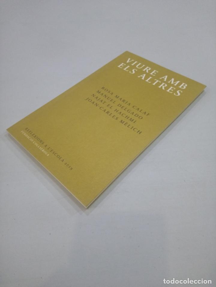Libros de segunda mano: V.A. - Viure amb els altres - Foto 2