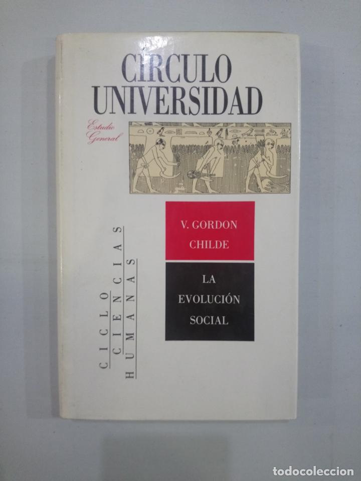 Libros de segunda mano: V. Gordon Childe - La evoluci&oacute;n social - Foto 1