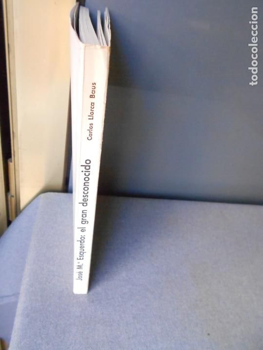 Libros de segunda mano: JOSE MARIA ESQUERDO: EL GRAN DESCONOCIDO. - Foto 18