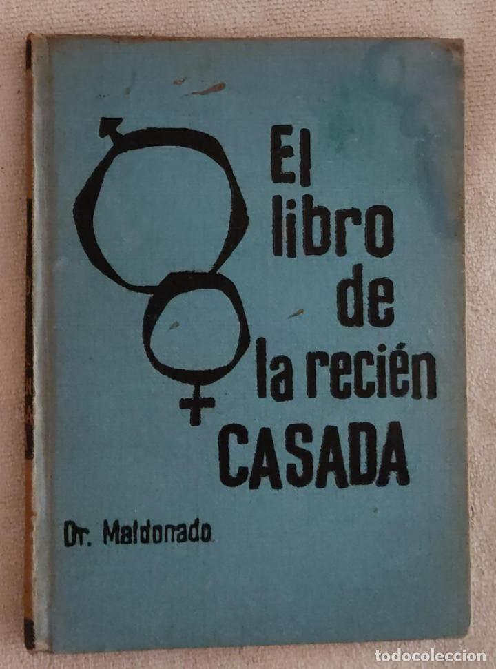 Libros de segunda mano: EL LIBRO DE LA RECIEN CASADA. - Foto 1
