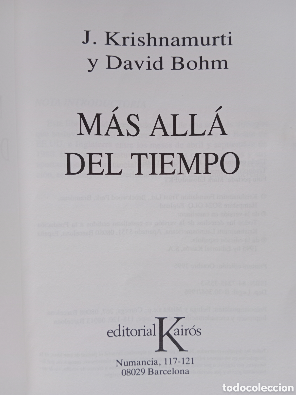 Libros de segunda mano: M&Aacute;S ALL&Aacute; DEL TIEMPO , KRISHNAMURTI Y DAVID BOHM , PRIMERA EDICI&Oacute;N - Foto 5