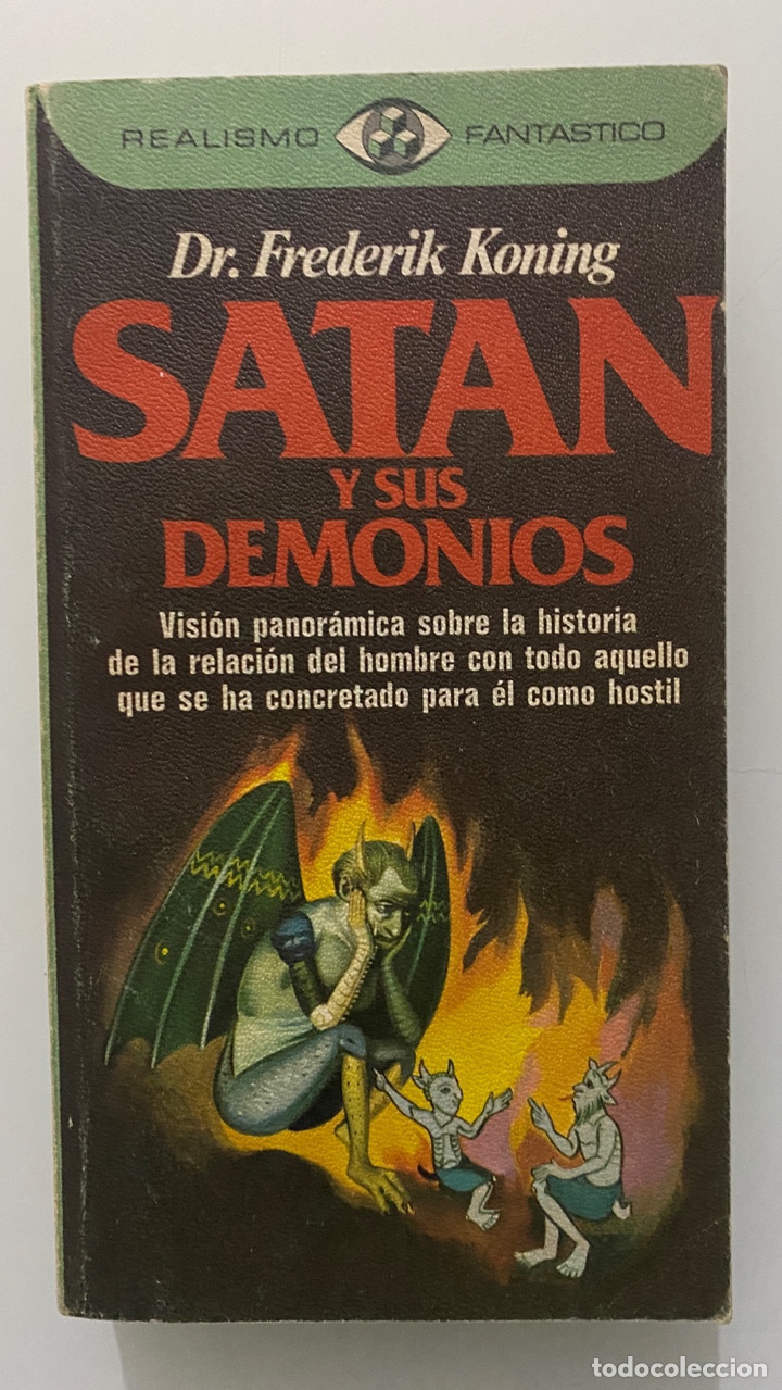 Libros de segunda mano: Sat&aacute;n y sus demonios - KONING, Frederik - Foto 1