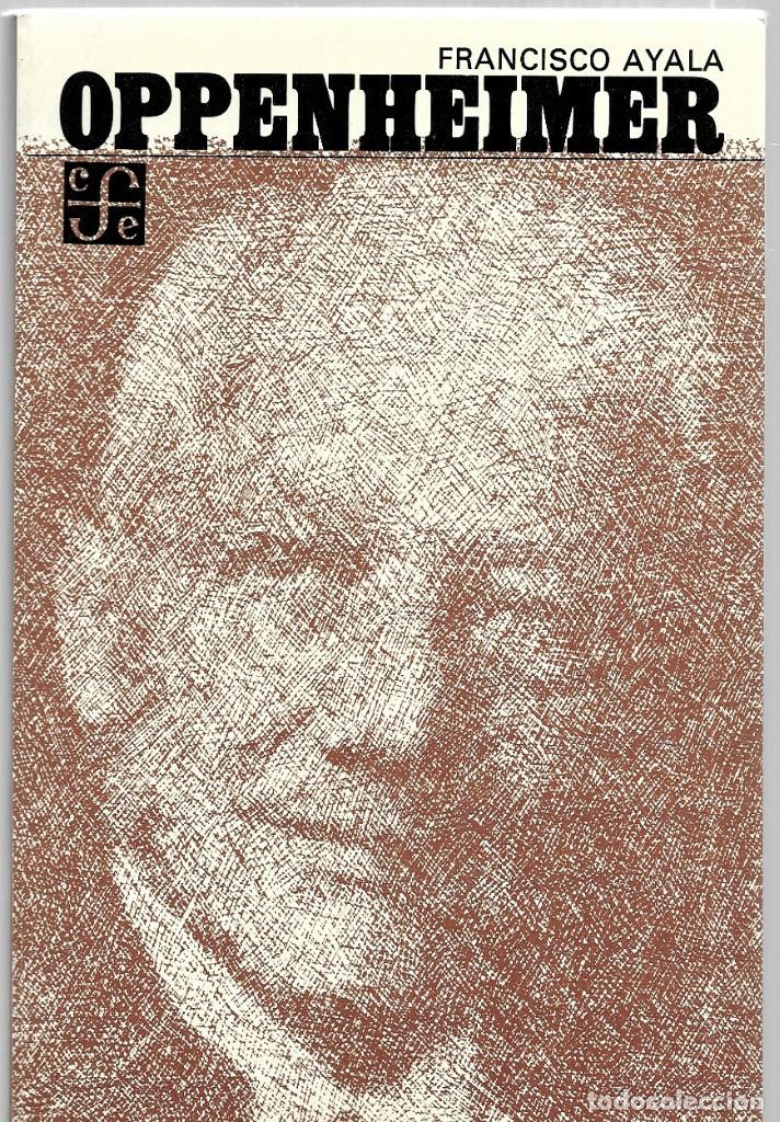 Libros de segunda mano: Francisco Ayala . Oppenheimer - Foto 1