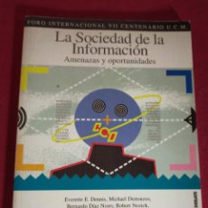 Libros de segunda mano: LA SOCIEDAD DE LA INFORMACION AMENAZAS Y OPORTUNIDADES. Lote 364155401