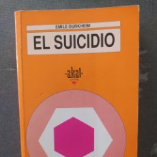 Libros de segunda mano: EL SUICIDIO. DURKHEIM. Lote 365800851