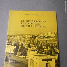 Libros de segunda mano: EL DESARROLLO ECONOMICO DE VILLAJOYOSA. Lote 366270321