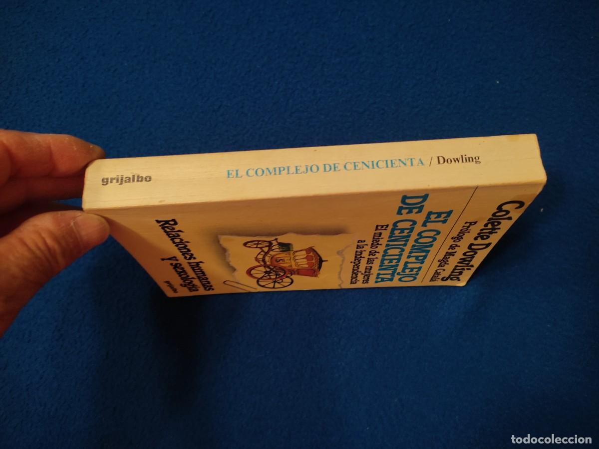 Libros de segunda mano: El Complejo de Cenicienta Colette Dowling Ediciones Grijalbo 1982 - Foto 2