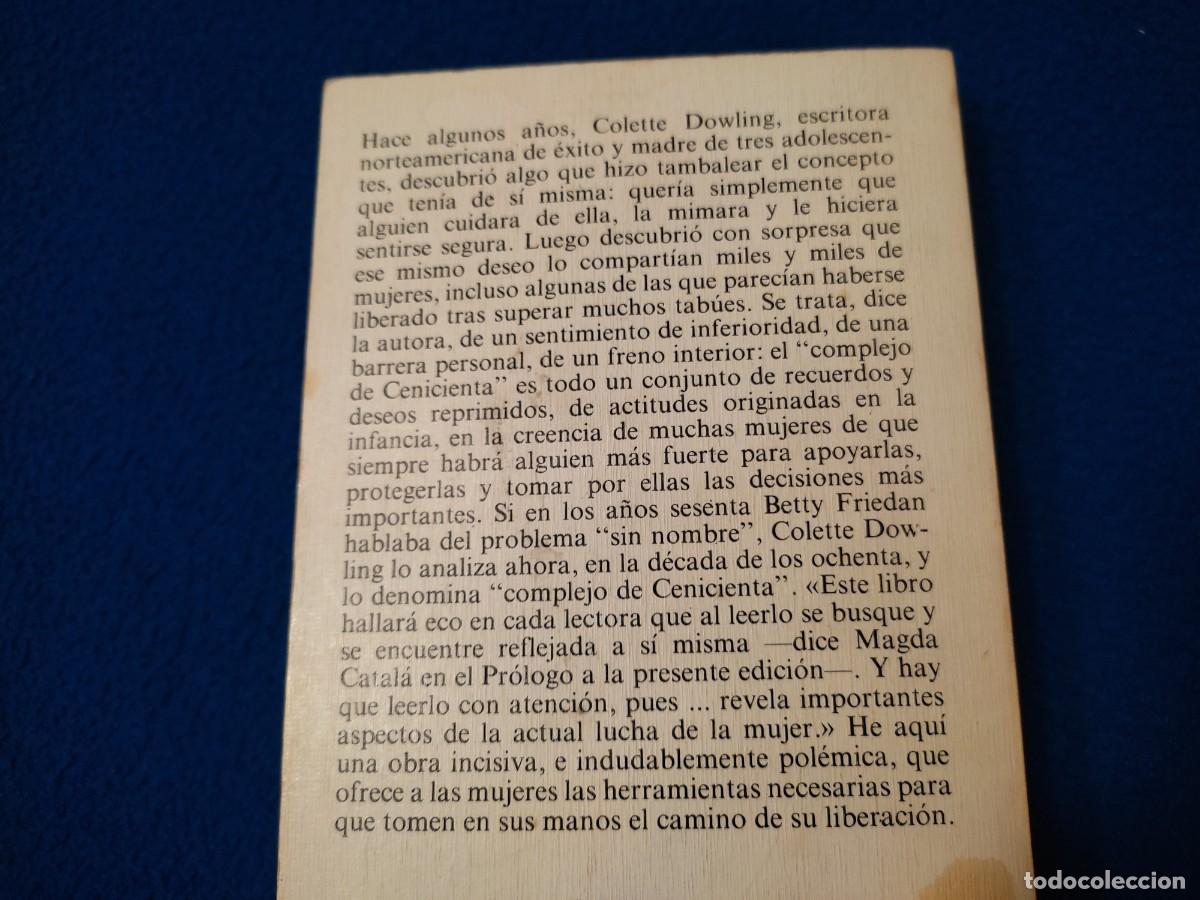 Libros de segunda mano: El Complejo de Cenicienta Colette Dowling Ediciones Grijalbo 1982 - Foto 4