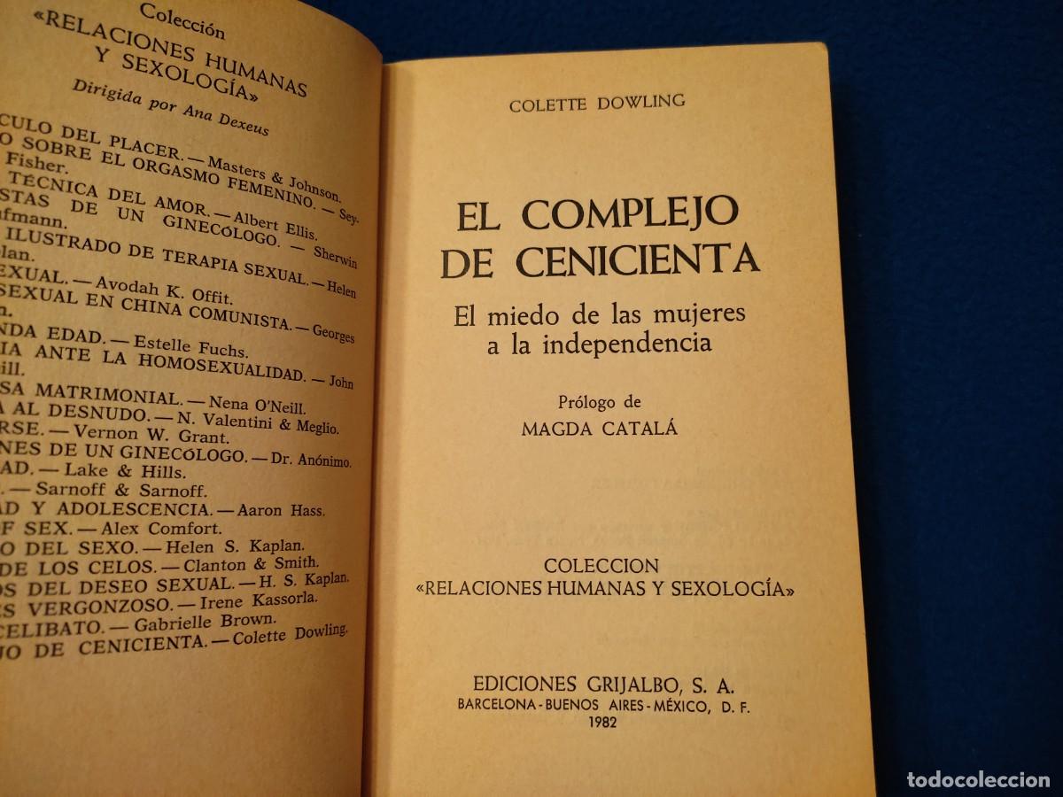 Libros de segunda mano: El Complejo de Cenicienta Colette Dowling Ediciones Grijalbo 1982 - Foto 5