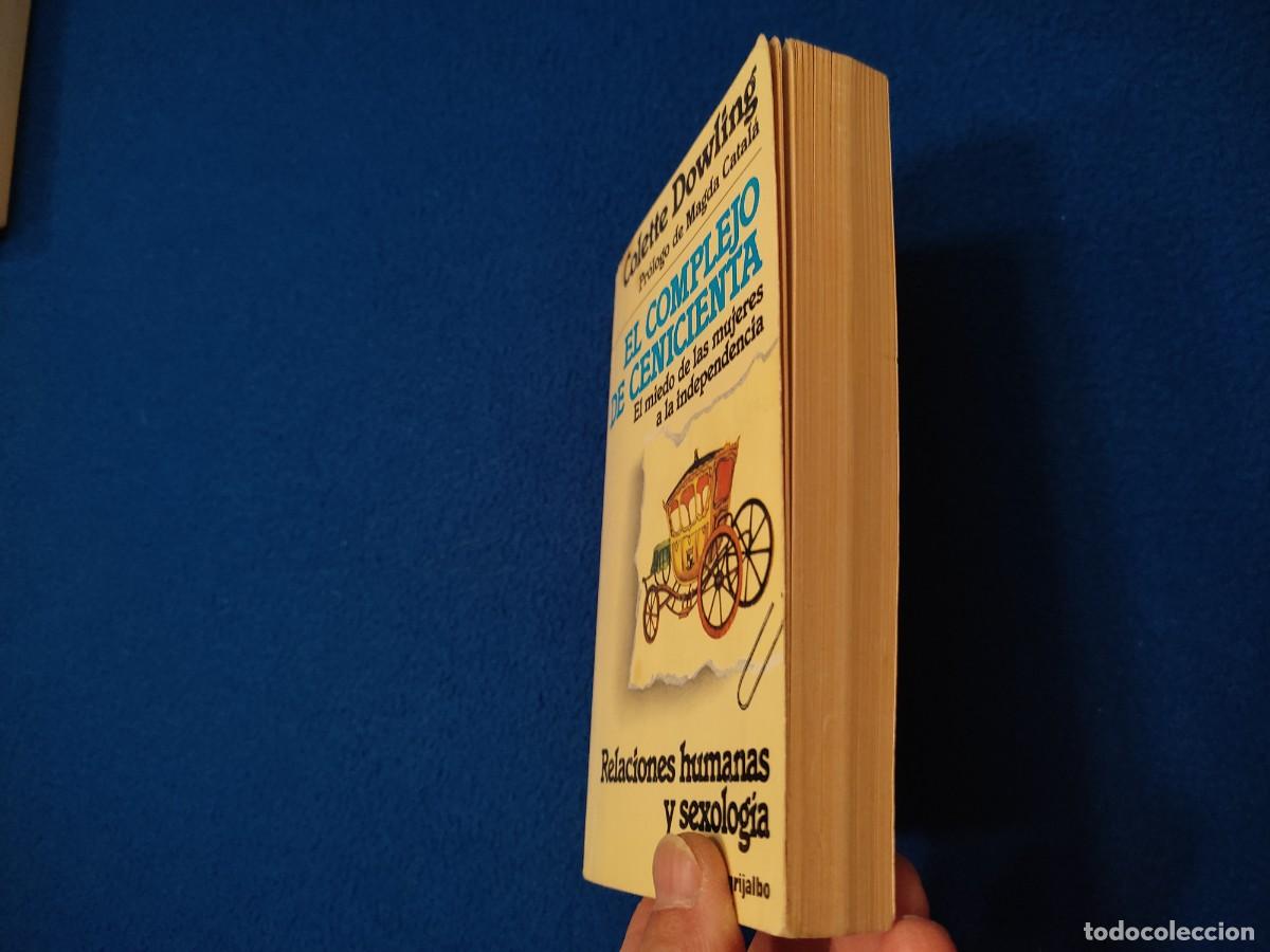 Libros de segunda mano: El Complejo de Cenicienta Colette Dowling Ediciones Grijalbo 1982 - Foto 10