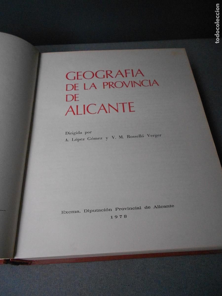 Libros de segunda mano: GEOGRAFIA DE LA PROVINCIA DE ALICANTE - Foto 2