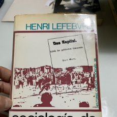 Libros de segunda mano: SOCIOLOGÍA DE MARX. HENRI LEFEBVRE. EDICIONES PENINSULA. TAPA DURA