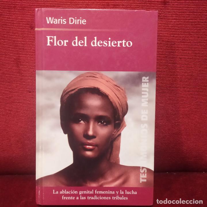 Libros de segunda mano: Flor del desierto - Dirie, Waris con Miller Cathleen - Foto 1