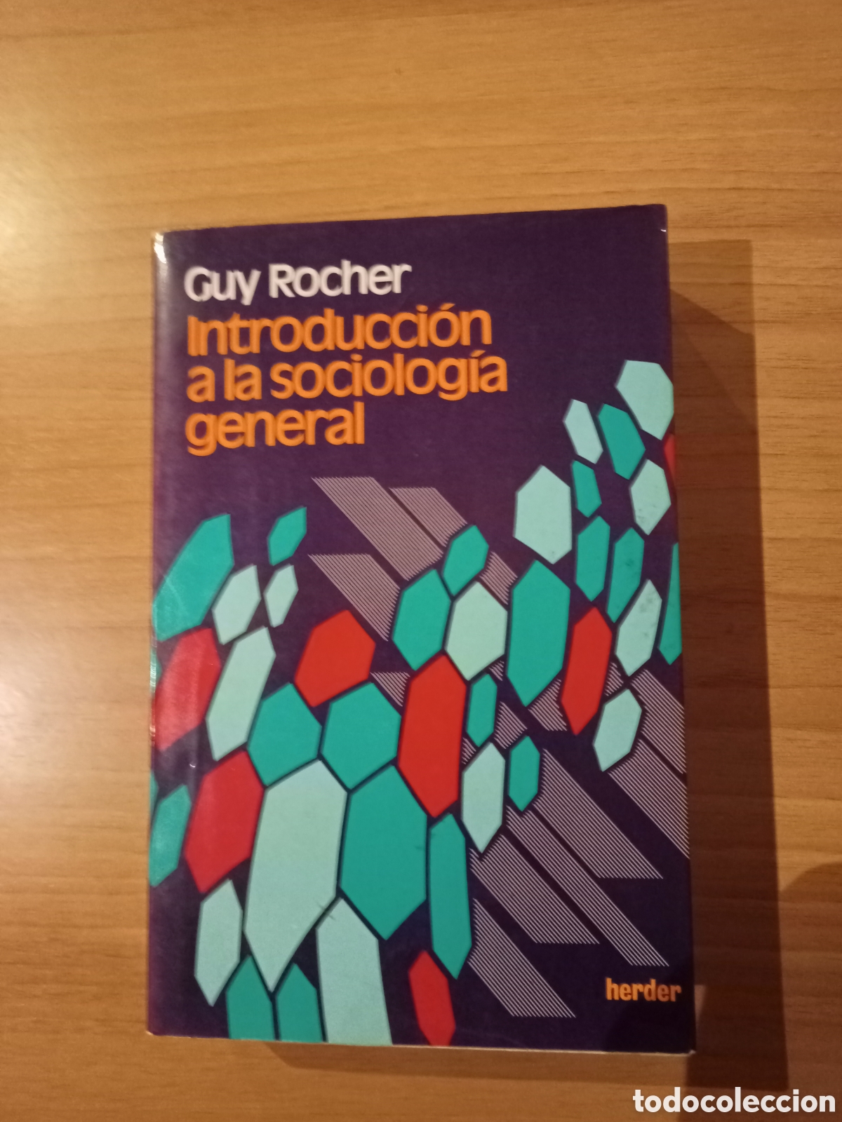 Libros de segunda mano: Introducci&oacute;n a la sociolog&iacute;a general. Guy Rocher. Herder - Foto 1