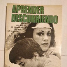 Libros de segunda mano: APRENDER DISCURRIENDO - TECNICAS CIENTIFICAS DE DESARROLLO MENTAL Y DE ESTUDIO --M. L.ACOSTA GARRIDO