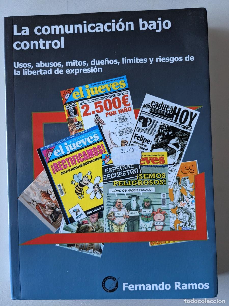 Libros de segunda mano: LA COMUNICACION BAJO CONTROL - FERNANDO RAMOS - Foto 1