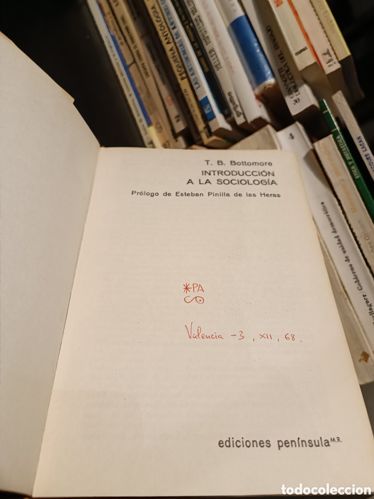 Libros de segunda mano: Introducci&oacute;n a la sociolog&iacute;a T. B. Bottomore Ediciones Pen&iacute;nsula - Foto 3