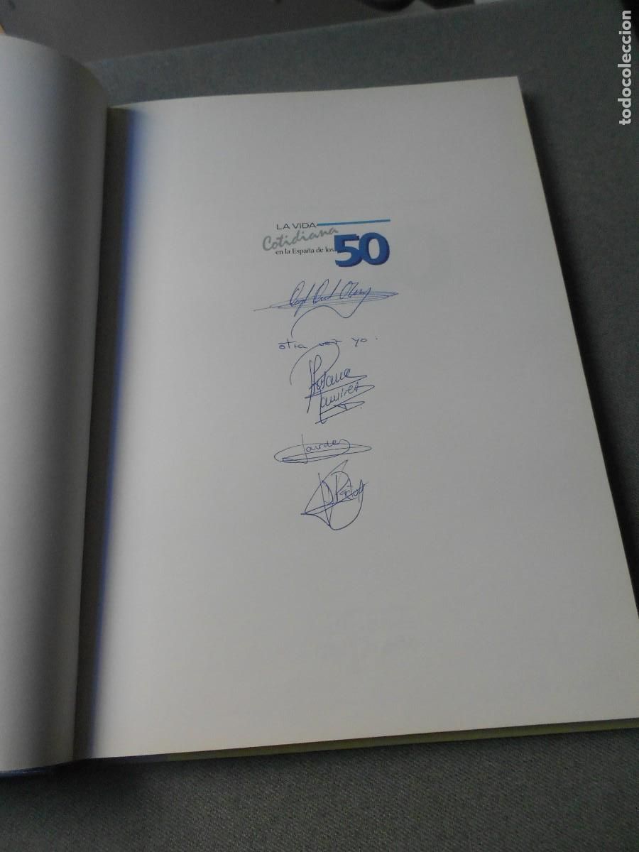 Libros de segunda mano: LA VIDA COTIDIANA EN LA ESPA&Ntilde;A DE LOS 50 - Foto 2