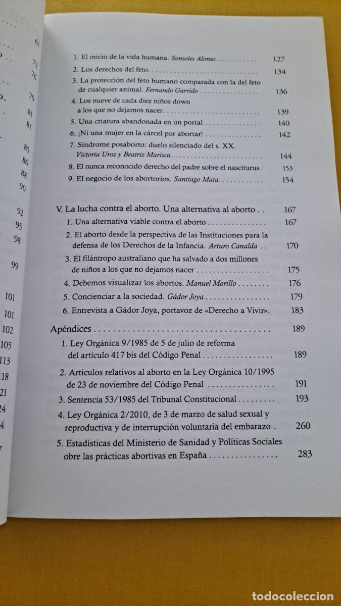 Libros de segunda mano: LUIS ANTEQUERA - DERECHO A NACER - EDICIONES SEPHA 2010 - Foto 5