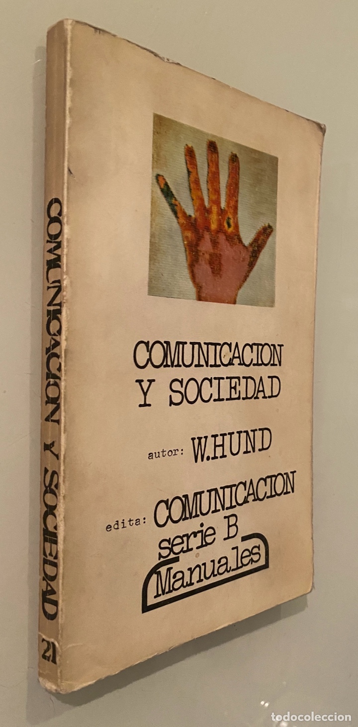 Libros de segunda mano: Comunicaci&oacute;n y Sociedad - HUND, Wulf D. - Foto 1