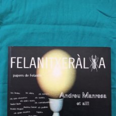Libros de segunda mano: FELANITXELÀRIA, PAPERS DE FELANITX - ANDREU MANRESA