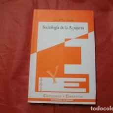 Libros de segunda mano: SOCIOLOGÍA DE LA ALPUJARRA - JUAN DEL PINO ARTACHO. Lote 401270889