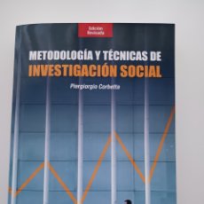 Libros de segunda mano: METODOLOGÍA Y TÉCNICAS DE INVESTIGACIÓN SOCIAL, PIERGIORGIO CORBETTA, 2009 EDICIÓN REVISADA. Lote 401536124