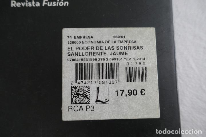 Libros de segunda mano: EL PODER DE LAS SONRISAS. La fuerza transformadora de un sue&ntilde;o - Jaume Sanllorente - COMO NUEVO - Foto 10
