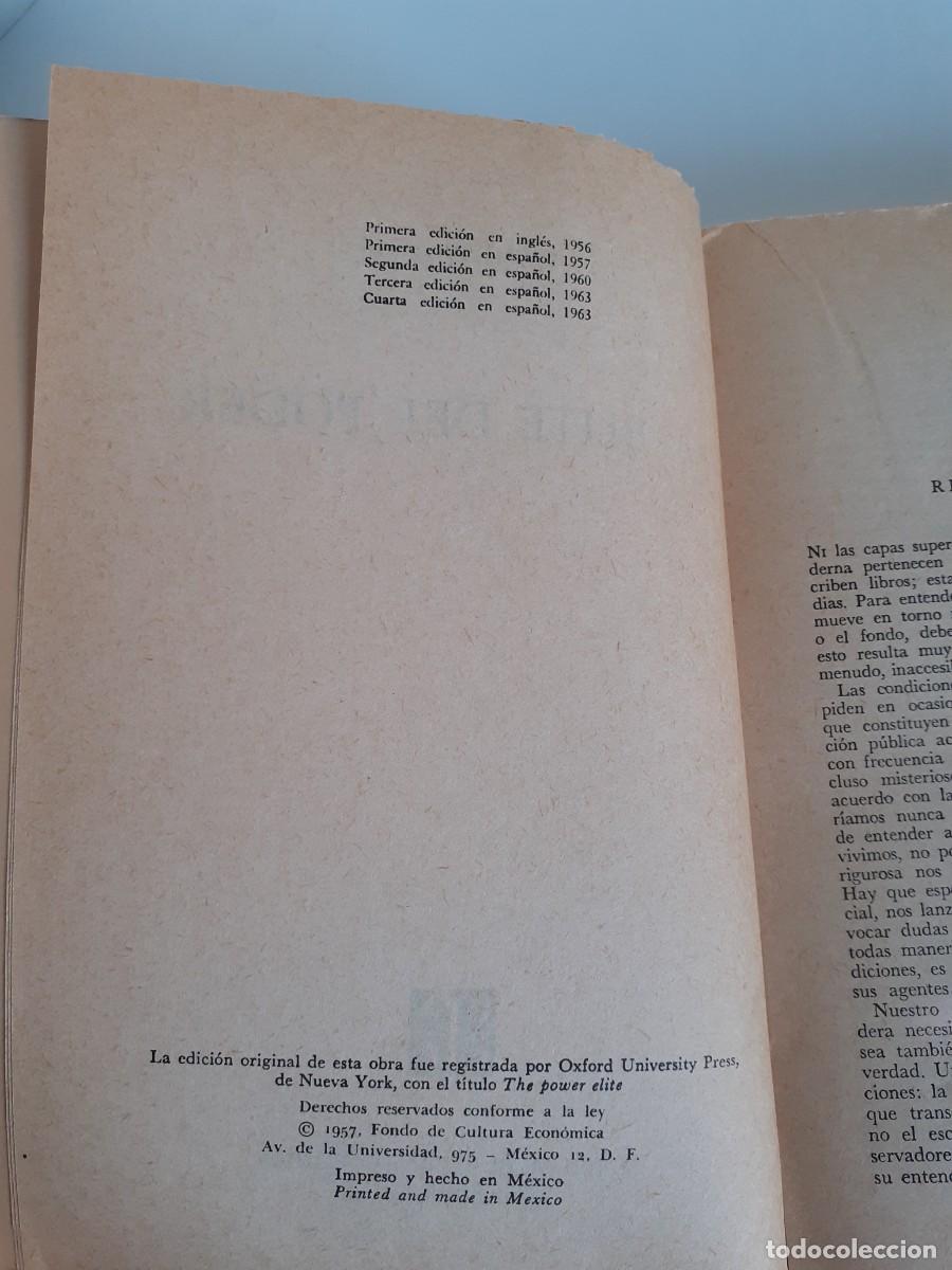 Libros de segunda mano: LA &Eacute;LITE DEL PODER. C. WRIGHT MILLS. FONDO DE CULTURA ECON&Oacute;MICA. SOCIOLOG&Iacute;A DEL PODER. - Foto 10