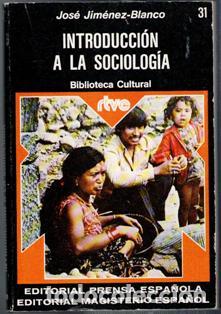 Libros de segunda mano: Introducci&oacute;n a la sociolog&iacute;a, Jos&eacute; Jim&eacute;nez Blanco - Foto 1