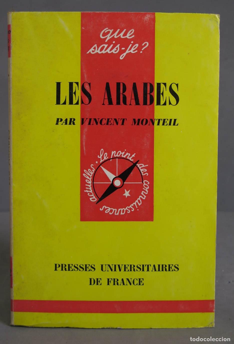 Libros de segunda mano: Les arabes. Vincent MONTEIL - Foto 1