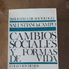 Libros de segunda mano: CAMBIOS SOCIALES Y FORMAS DE VIDA.