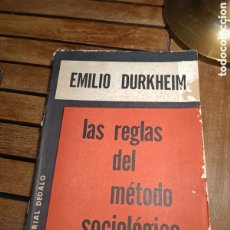 Libros de segunda mano: EMILIO DURKHEIM LAS REGLAS DEL MÉTODO SOCIOLÓGICO DÉDALO 1959 BUENOS AIRES PRIMERA EDICIÓN ARGENTINA