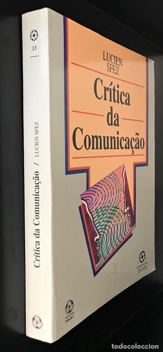 Libros de segunda mano: Cr&iacute;tica da Comunica&ccedil;&atilde;o de Lucien Sfez - Foto 3