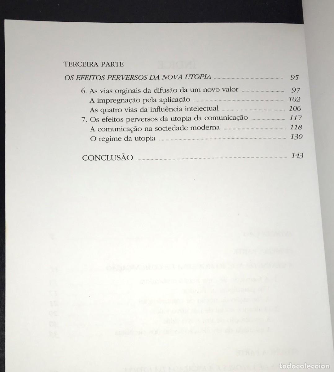 Libros de segunda mano: A Utopia da Comunica&ccedil;&atilde;o de Philippe Breton - Foto 6