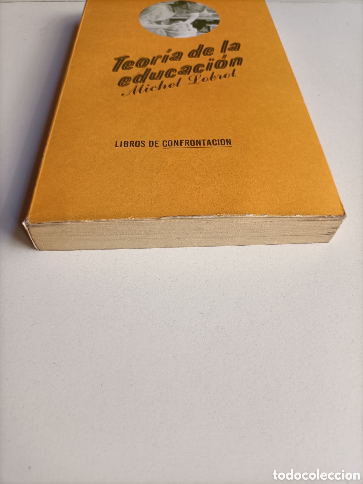 Libros de segunda mano: Teor&iacute;a de la educaci&oacute;n Michel Lobrot - Foto 3