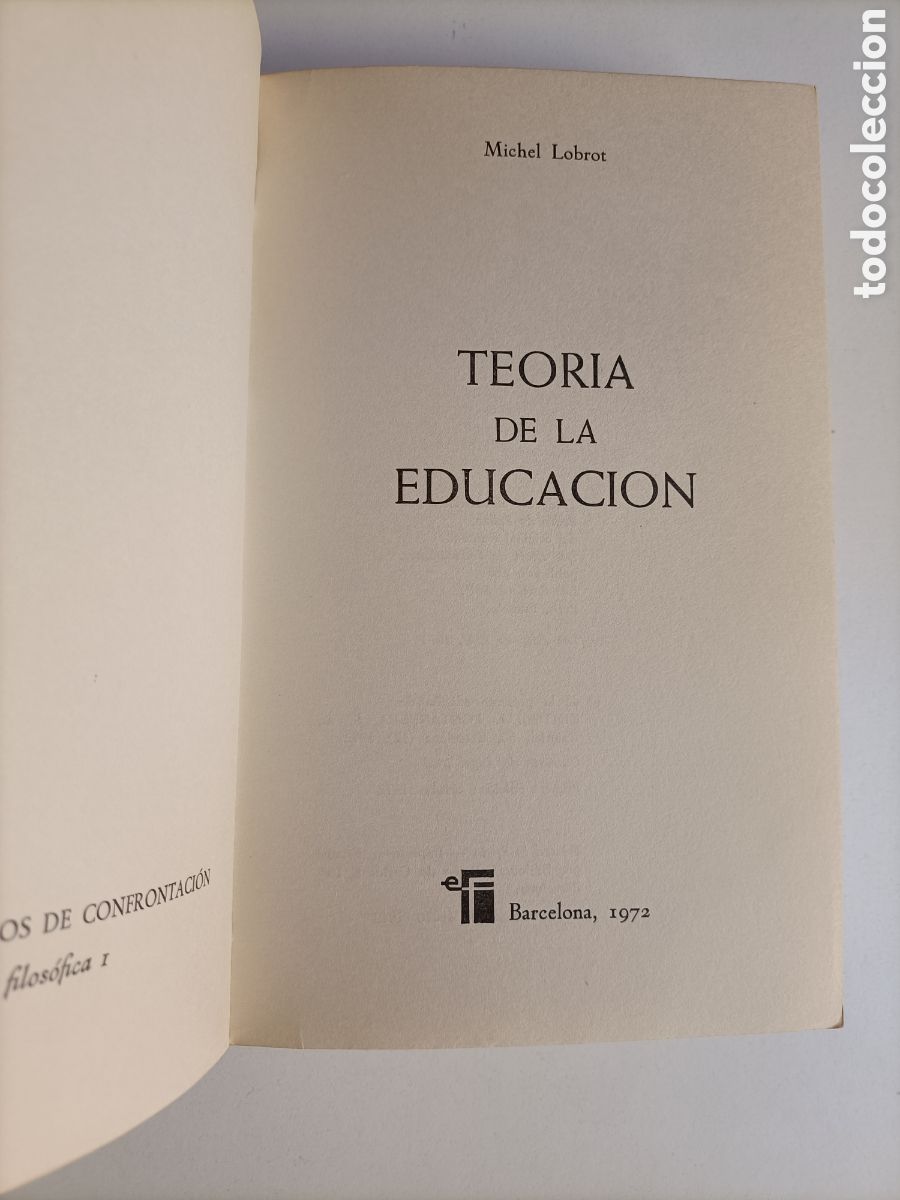 Libros de segunda mano: Teor&iacute;a de la educaci&oacute;n Michel Lobrot - Foto 7