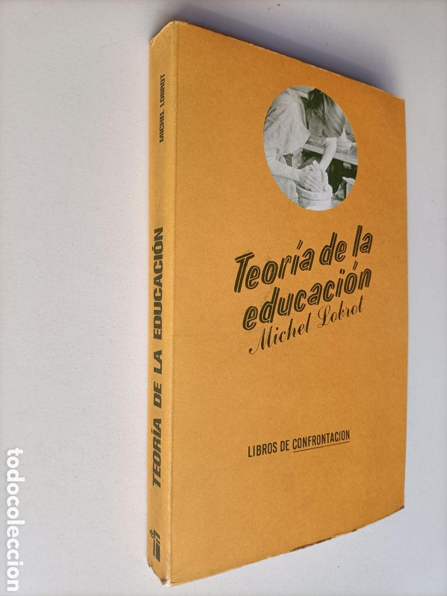 Libros de segunda mano: Teor&iacute;a de la educaci&oacute;n Michel Lobrot - Foto 1
